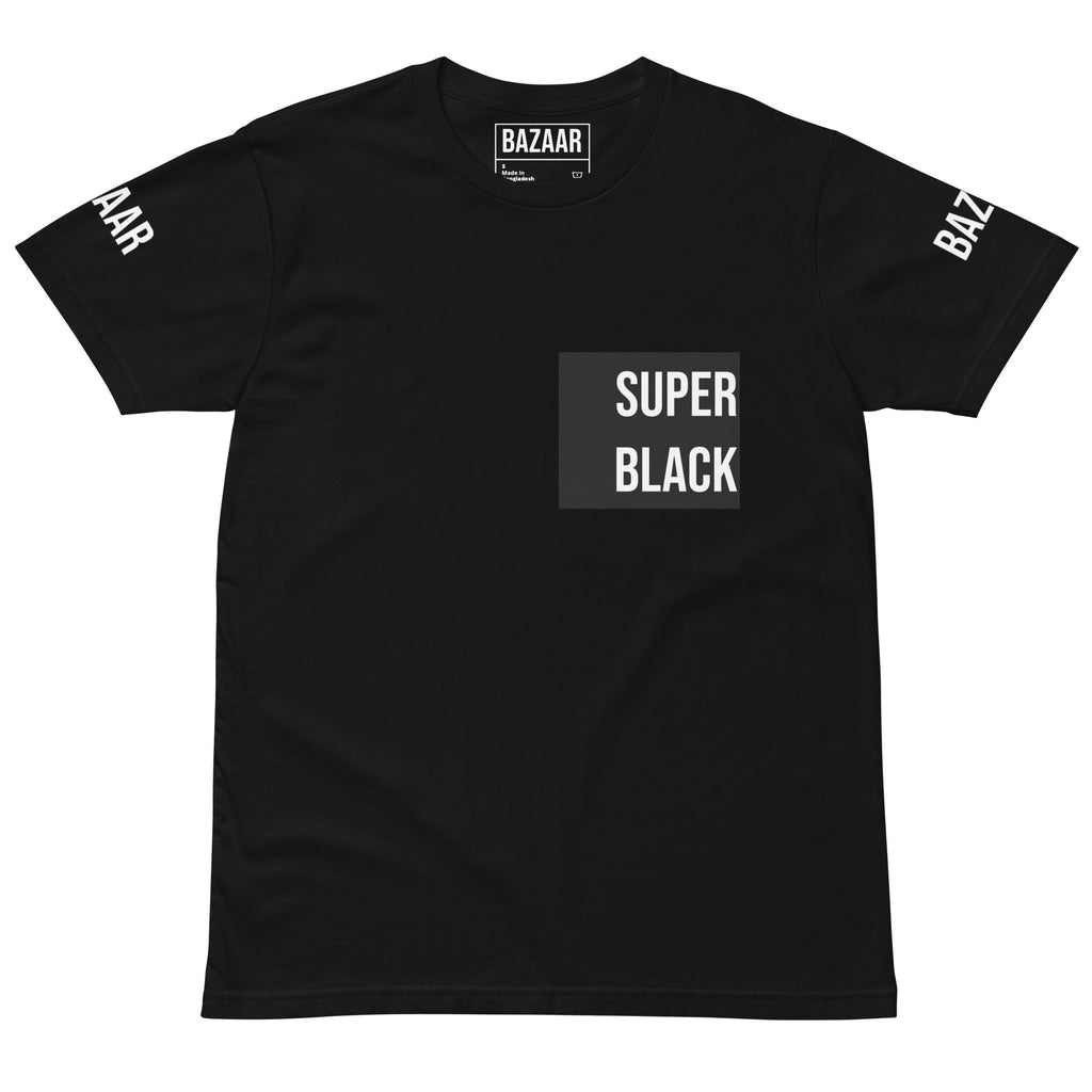 BAZAAR BLACK TEE SERIES: SUPERBLACK
